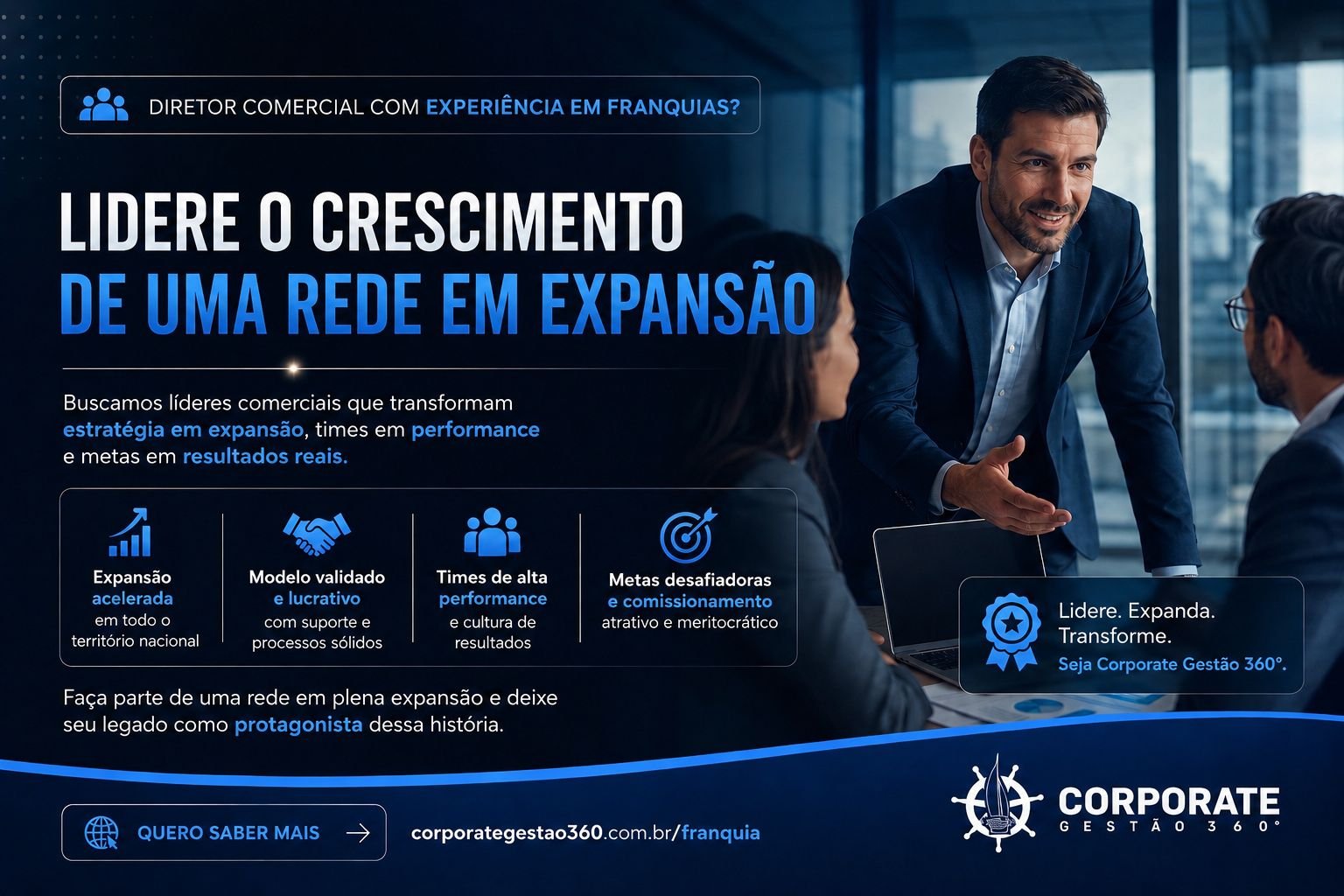 Lidere o crescimento de uma rede em expansão |  Franquia Corporate Gestão 360°